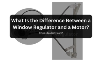 the Difference Between a Window Regulator and a Motor